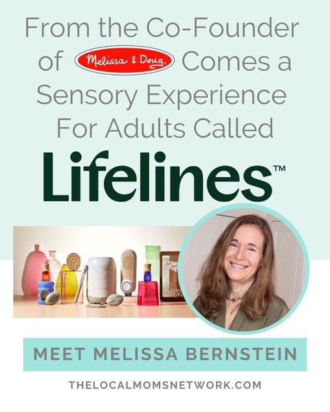Meet Melissa Bernstein, the co-founder of inimitable toy brand Melissa & Doug, and now Lifelines